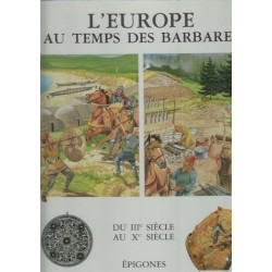 L'europe au temps des barbares : du iiie siecle au xe siecle...