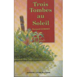 Trois tombes au soleil