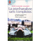 La psychanalyse sans complexes