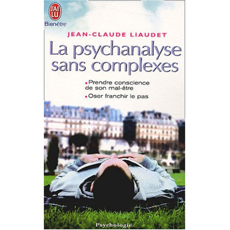 La psychanalyse sans complexes