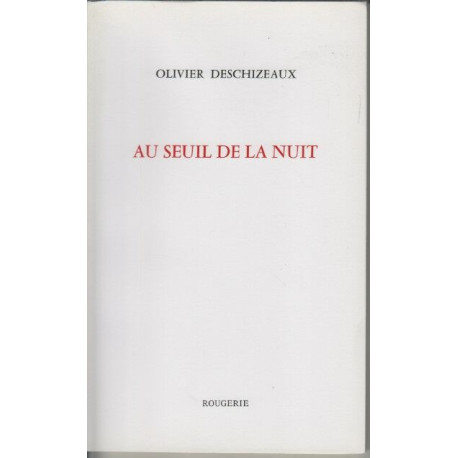 Au seuil de la nuit