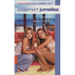 Totalement jumelles tome 5 : La Vérité toute la vérité