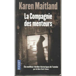 La compagnie des menteurs