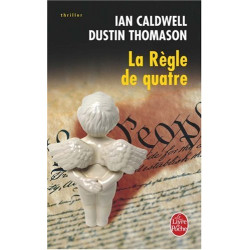 La Règle des Quatre