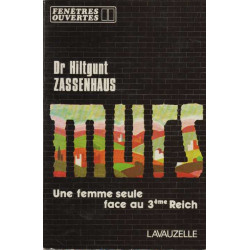 Murs Une femme seule face au 3e Reich