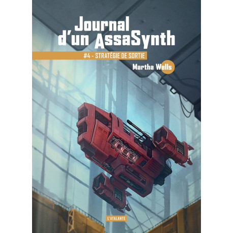 Stratégie de sortie: JOURNAL D'UN ASSASYNTH