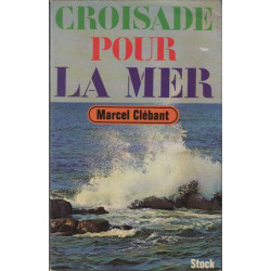 Croisade pour la mer