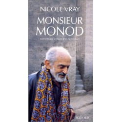 Monsieur Monod scientifique voyageur et protestant