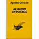 Mr Quinn en voyage