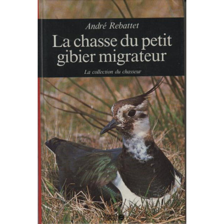 La chasse du gibier migrateur