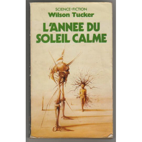 L'annee du soleil calme