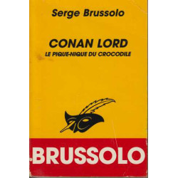 Conan Lord. Le pique-nique du crocodile