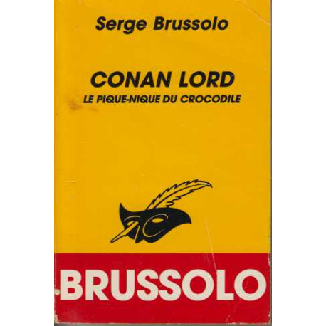 Conan Lord. Le pique-nique du crocodile