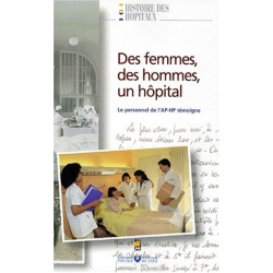 Des femmes des hommes un hôpital. Le personnel de l'Ap-Hp témoigne