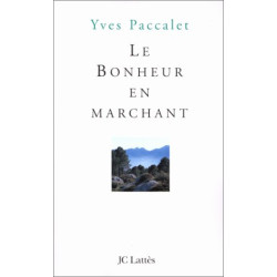 Le Bonheur en marchant