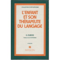 L'enfant et son therapeute du langage