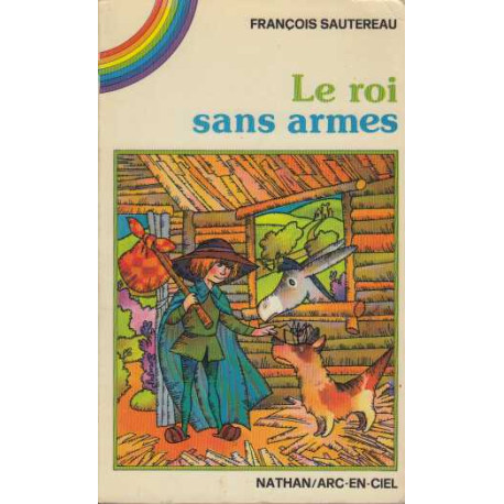 Le roi sans armes