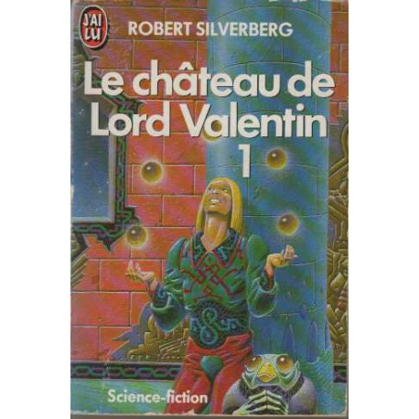 Le chateau de lord valentin tome 1