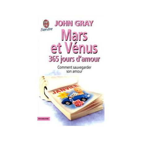 Mars et venus- 365 jours d'amour comment sauvegarder son amour