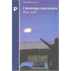 L'Amérique mercenaire