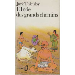 L'Inde des grands chemins