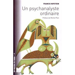 Un psychanalyste ordinaire