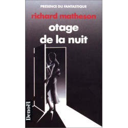 Otage de la nuit