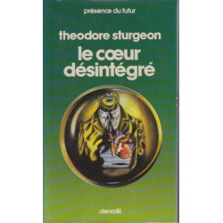 Le coeur desintegre