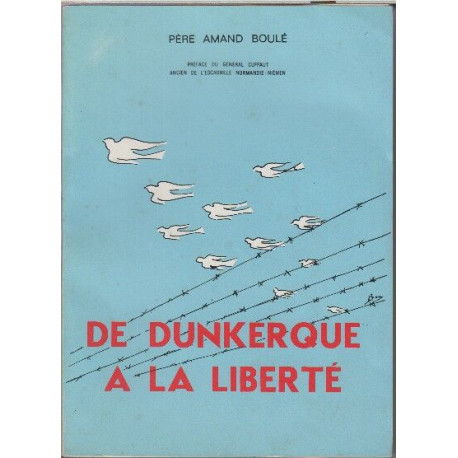 De dunkerque a la liberte