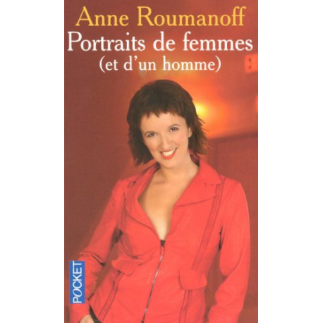 Portraits de femmes (et d'un homme)