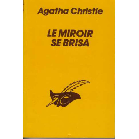 Le Miroir se Brisa