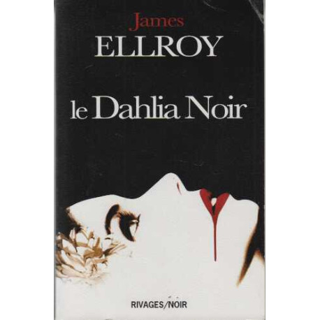 Le Dahlia noir