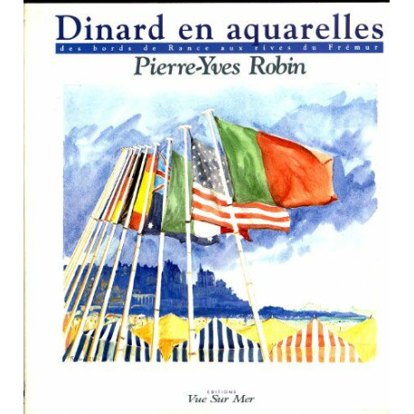 Dinard en aquarelles - des bords de rance aux rives du fremur