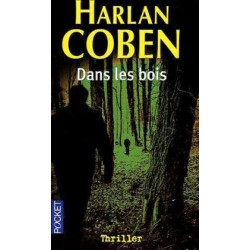 Dans les bois