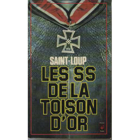 Les s.s. de la toison d'or / flamands et wallons au combat / 1941-1945