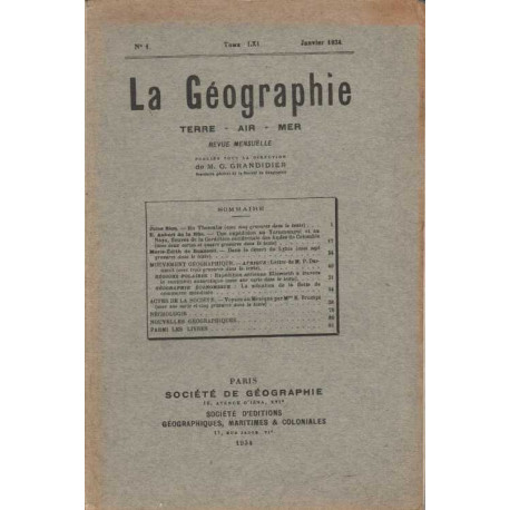 La Geographie numero 1 tome LXI janvier 1934