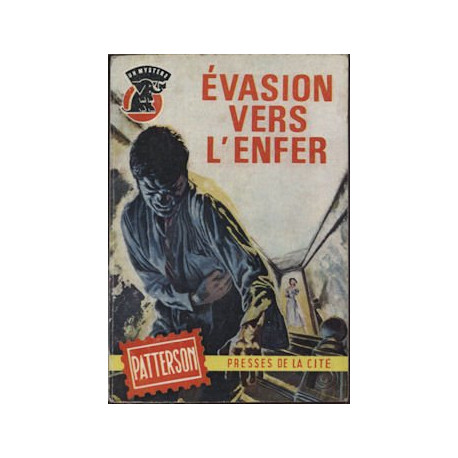 Evasion vers l'enfer