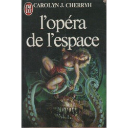 L'Opéra de l'espace