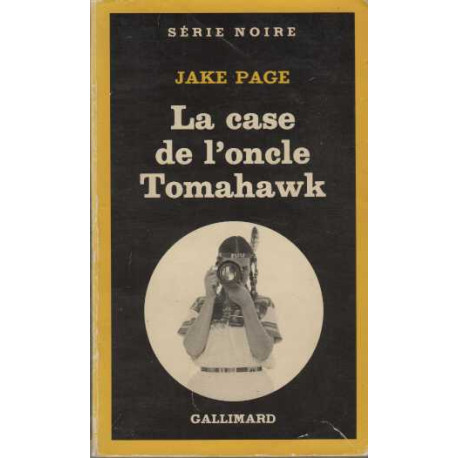 La case de l'oncle Tomahawk