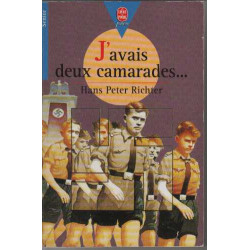 J'avais deux camarades