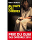 Au pays des ombres