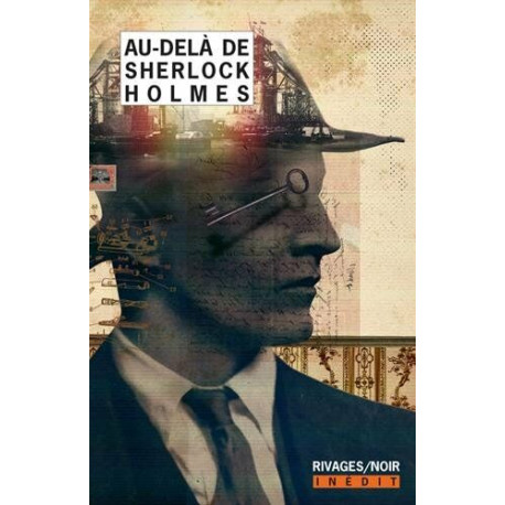 Au-delà de Sherlock Holmes