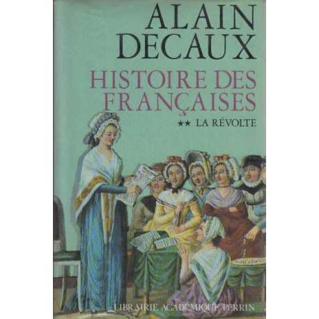 Histoire des françaises tome 2 la revolte