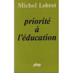 Priorité à l'éducation