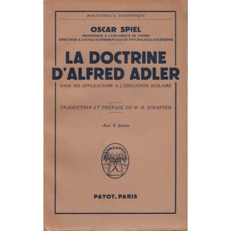 La doctrine d'Alfred Adler dans ses applications à l'éducation...