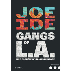 Gangs of L.A.: Une enquête d'Isaiah Quintabe