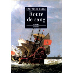 Route de sang : roman