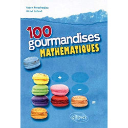 100 gourmandises mathématiques