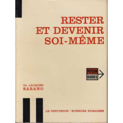 Rester et devenir soi-meme