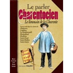 Parler Charentocien (le)